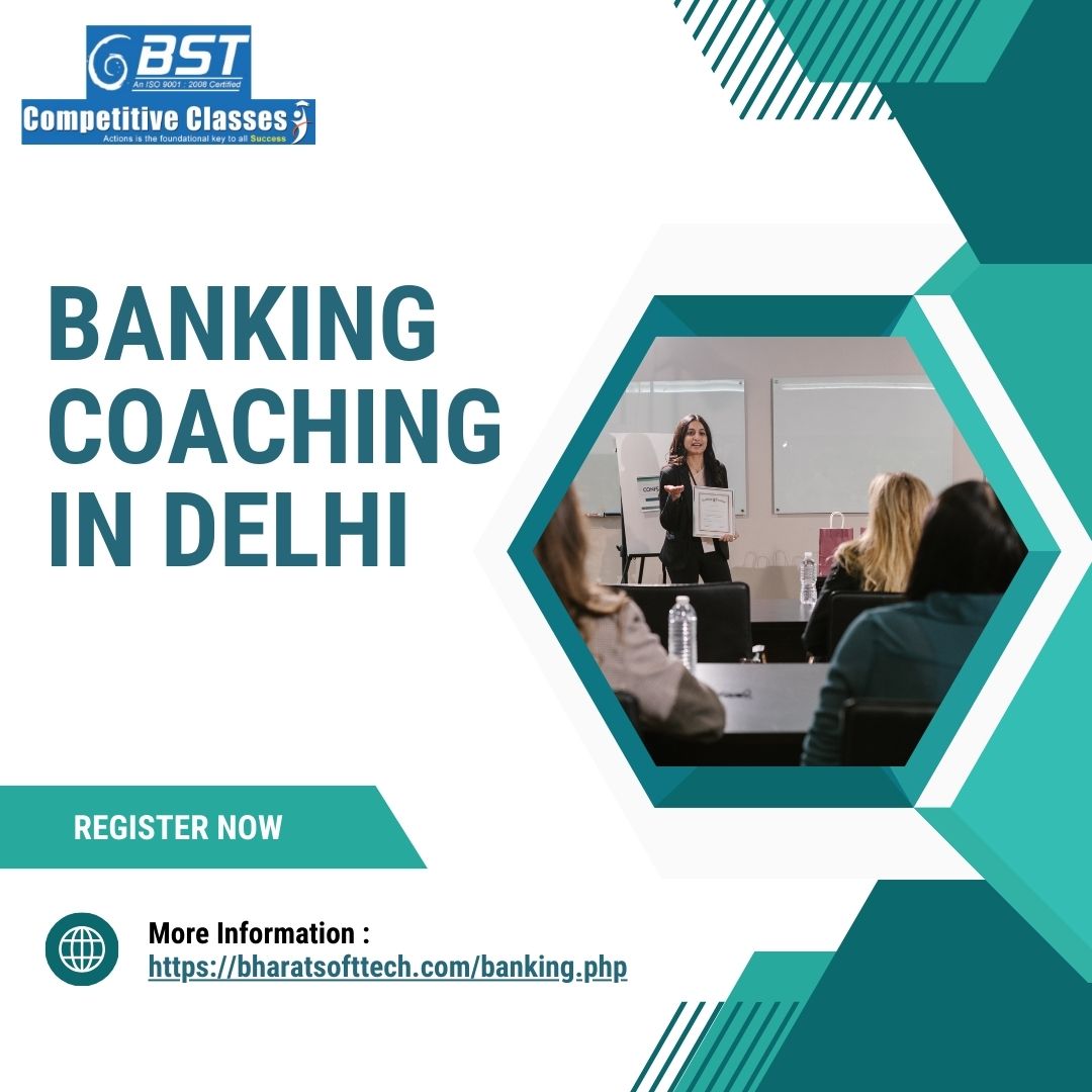 Best Bank Coaching Institute In Delhi India 2024