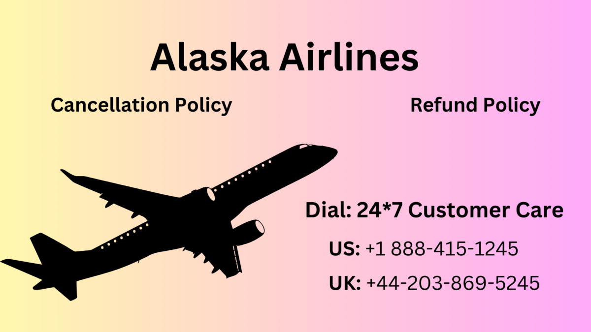 Does Alaska Airlines Give Flight Credit? Ask ☎ 1-888-415-1245