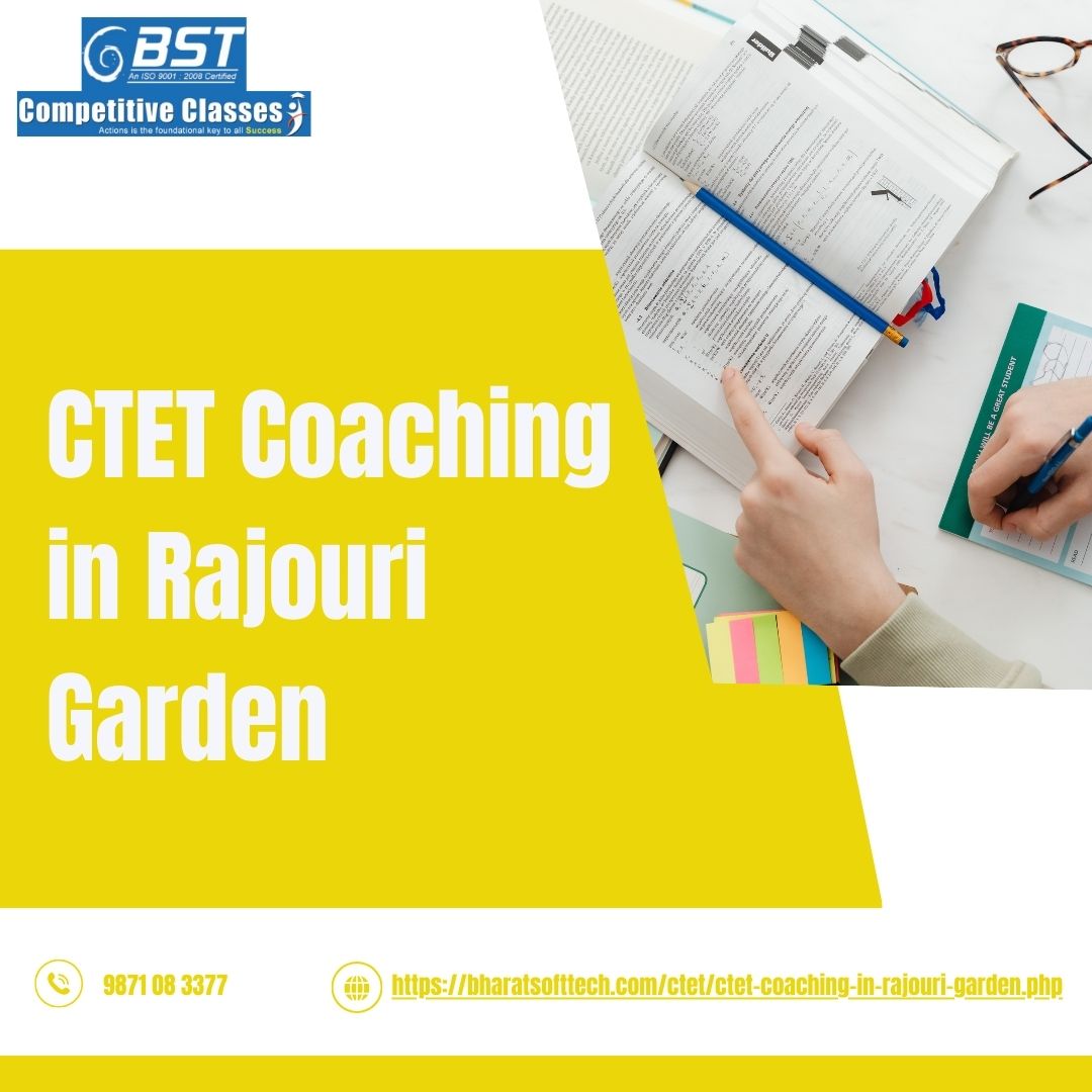 CTET Coaching in Rajouri Garden