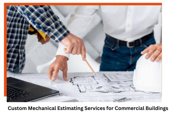 Mechanical Estimating Services