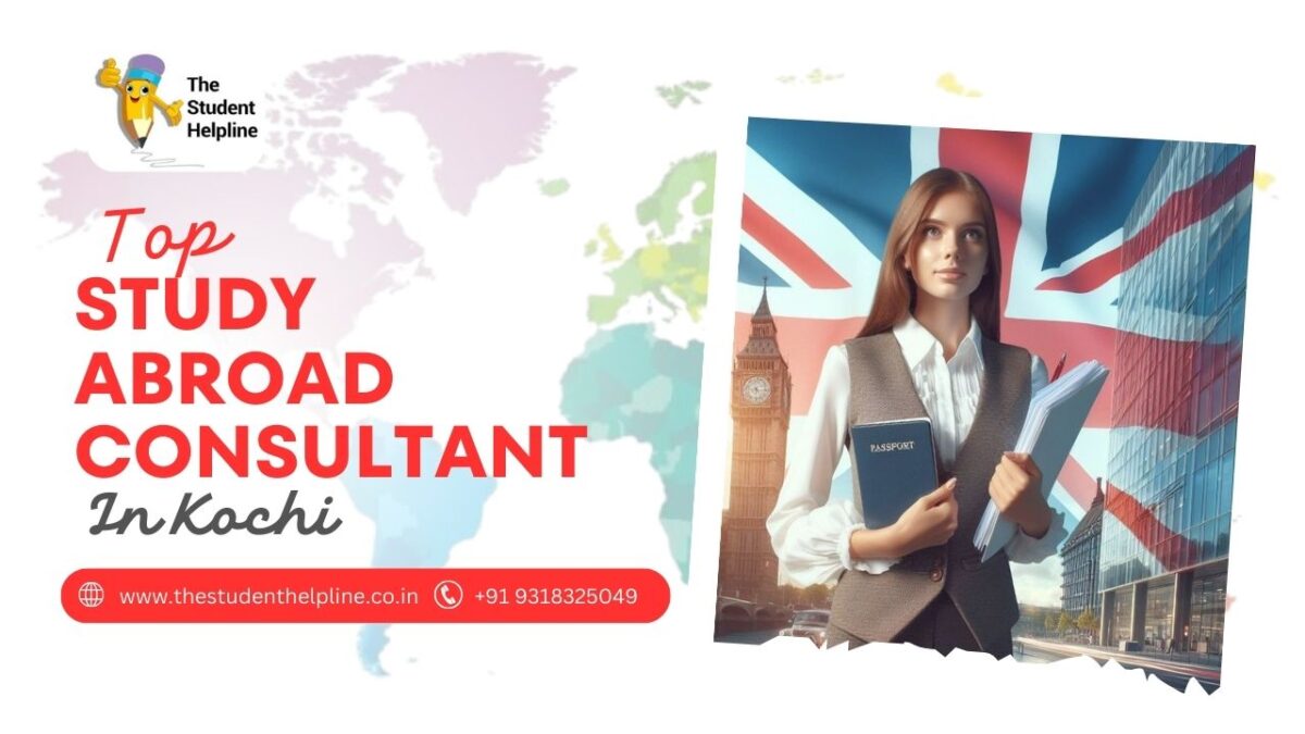 Top Study Abroad Consultant in Kochi: Your Path to Studying Overseas