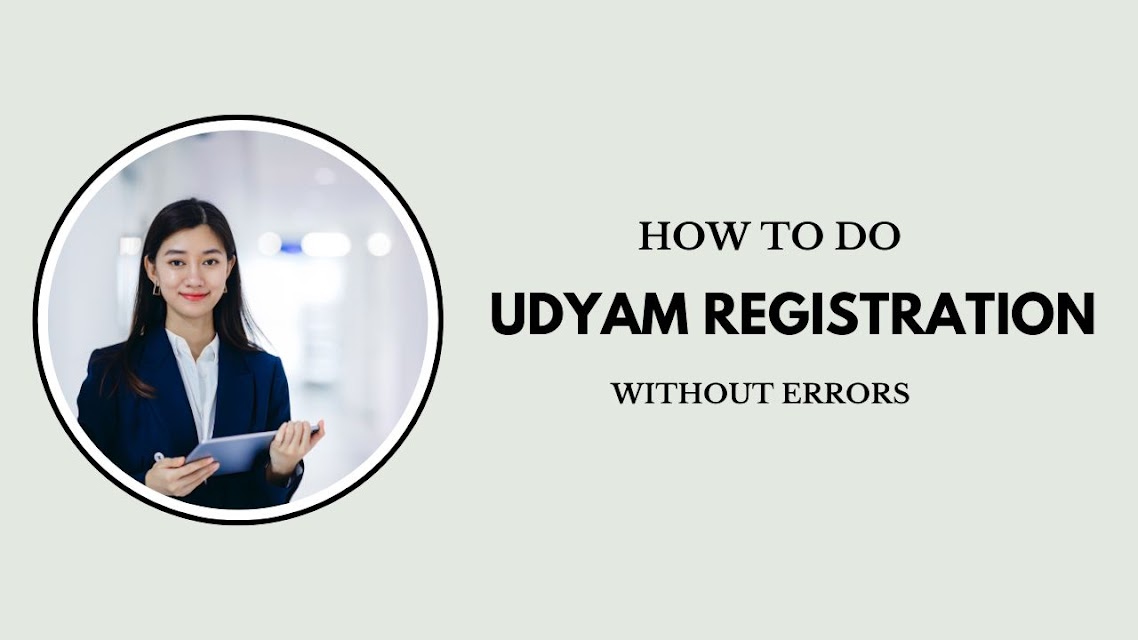 How to Do UDYAM Registration Without Errors