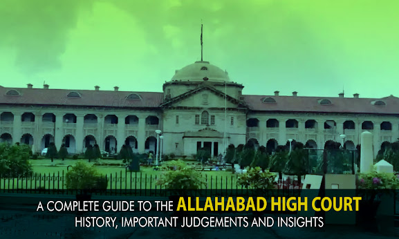 A Complete Guide to the Bombay High Court History, Important Judgements and Insight