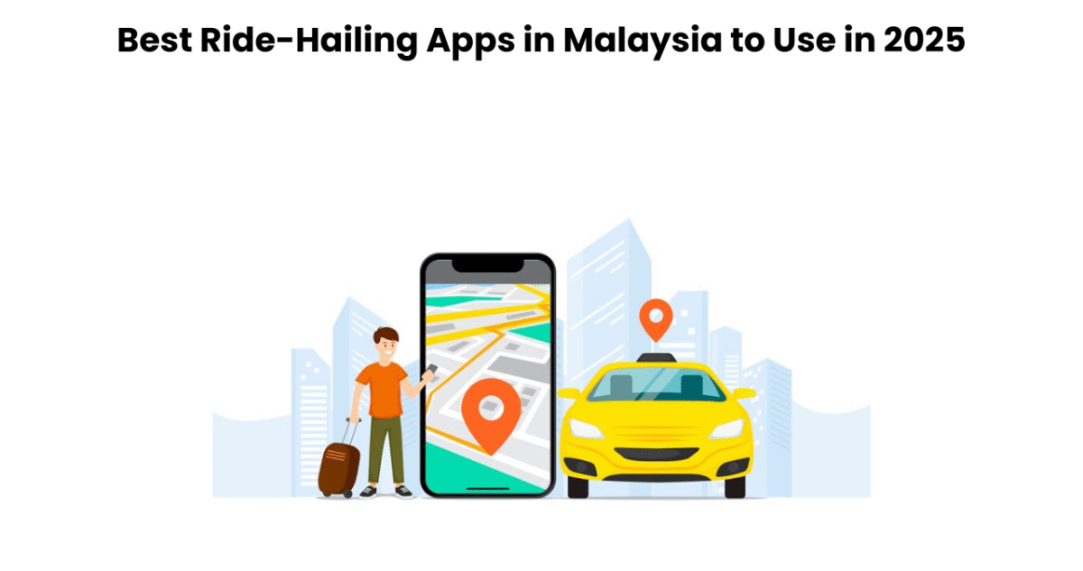 ride-hailing apps in malaysia