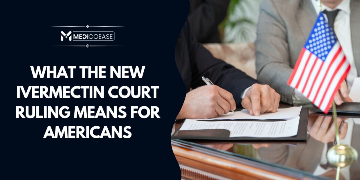 What the New Ivermectin Court Ruling Means for Americans