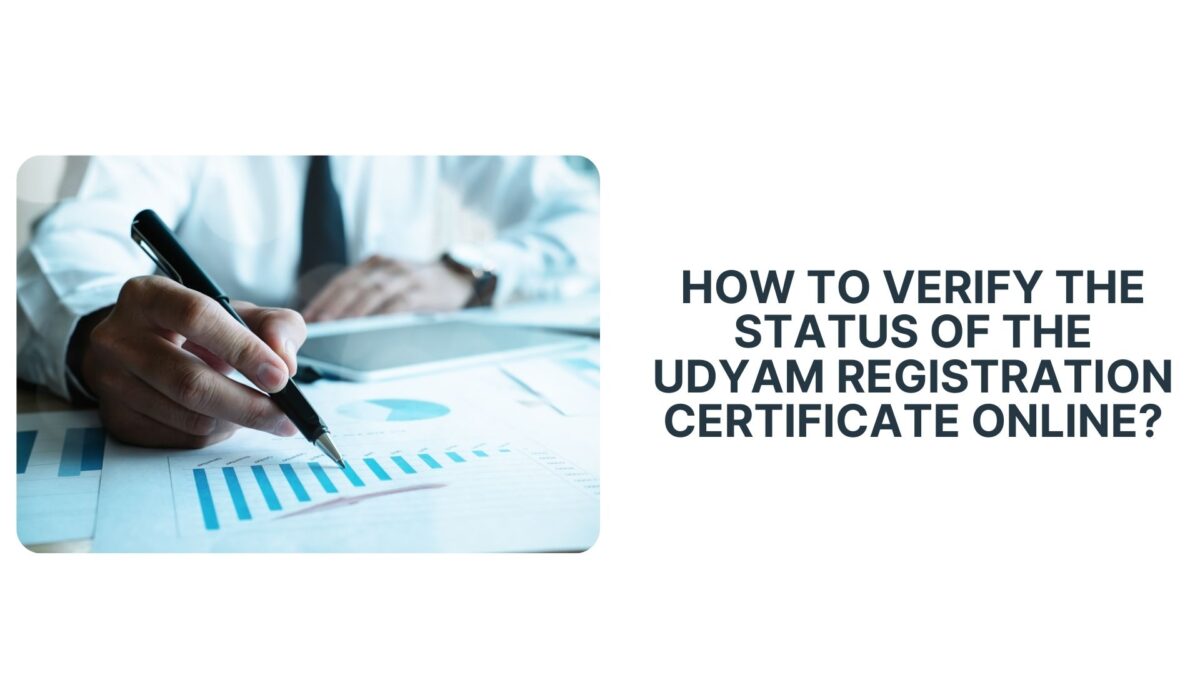 How to verify the status of the Udyam Registration Certificate online?