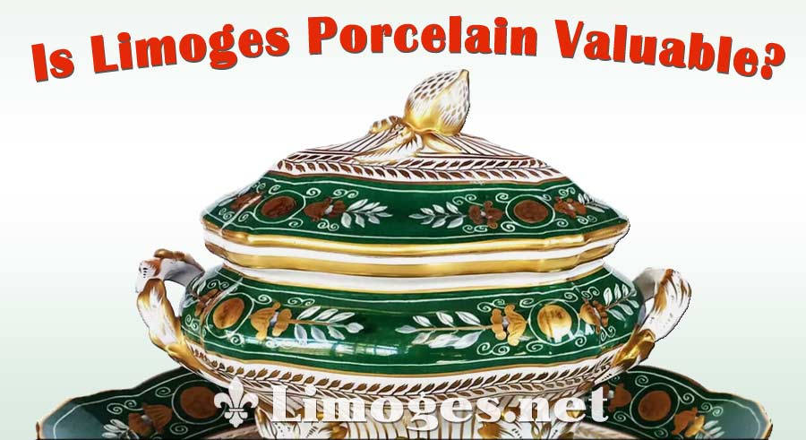 Is-Limoges-Porcelain-Valuable