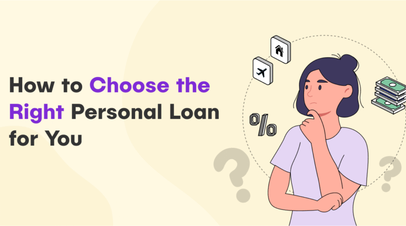 The-Ultimate-Guide-to-Choosing-the-Right-Personal-Loan-800x445