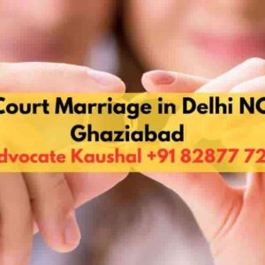 NRI Court Marriage in Delhi NCR