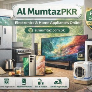 Al Mumtaz Pakistan online electronics store featured image with home appliances, mobiles, TV, air cooler, and PKR cash on delivery