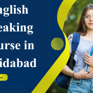 English Speaking Course in Faridabad​