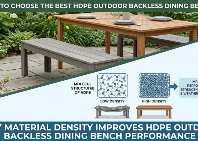 How To Choose The Best HDPE Outdoor Backless Dining Bench?